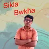 Sikla Bwkha